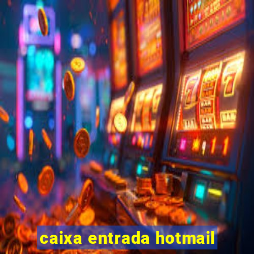 caixa entrada hotmail